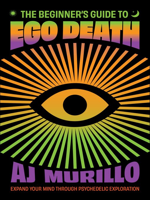 Cover image for The Beginner's Guide to Ego Death